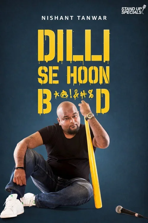 Download Nishant Tanwar: Delhi Se Hoon B******d (2018) Hindi AMZN Standup Comedy Full Show 480p | 720p | 1080p WEB DL 19 nishant tanwar delhi se hoon b d 2018