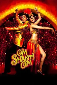 om shanti om 2007