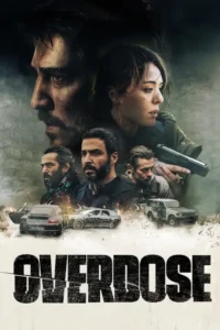 overdose amazon original 2022