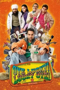 oye lucky lucky oye 2008
