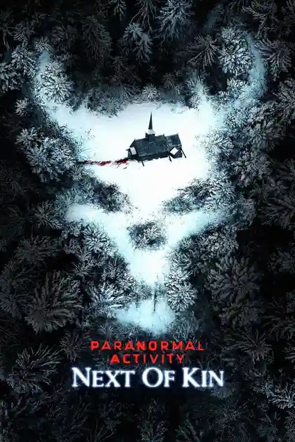 paranormal activity next of kin 2021