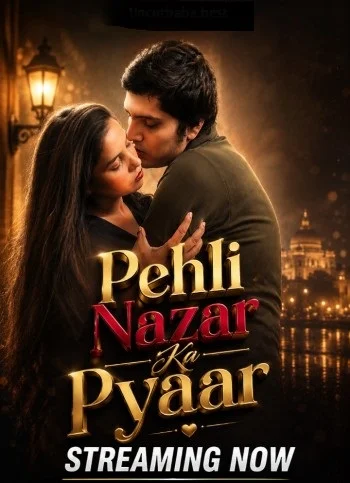 pehli nazar ka pyaar 2026