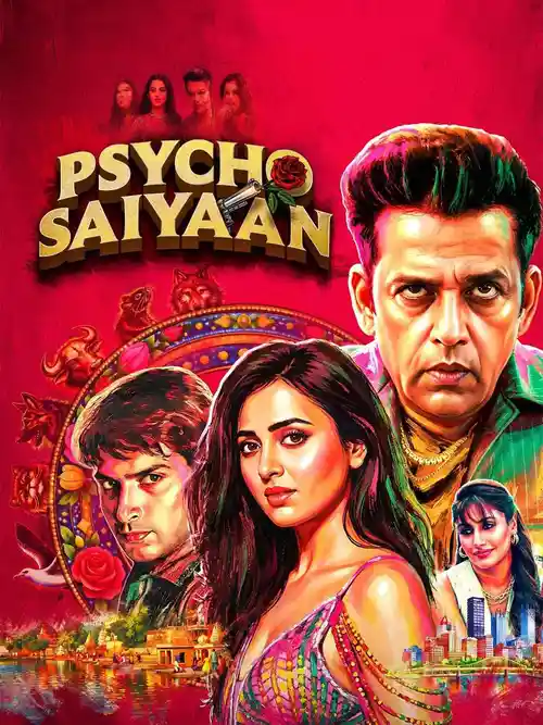 Download Psycho Saiyaan (Season 1) Hindi Amazon Complete Web Series 480p | 720p | 1080p WEB DL 18 psycho saiyaan season 1