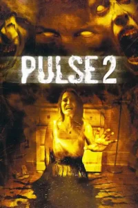 pulse 2 afterlife 2008