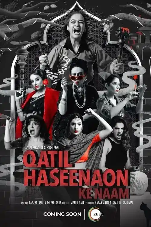 Download Qatil Haseenaon Ke Naam (2021) Season 1 Hindi Complete ZEE5 Original WEB Series 480p | 720p WEB DL 18 qatil haseenaon ke naam 2021