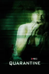 quarantine 2008