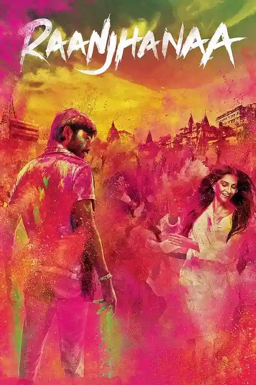 raanjhanaa 2013