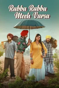 rabba rabba meeh varsa 2022