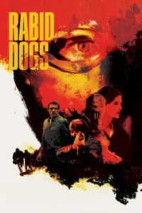 rabid dogs 2015
