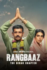 rangbaaz the bihar chapter 2025