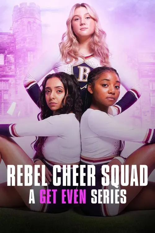 rebel cheer squad a get even series 2022