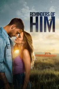 reminders of him 2026