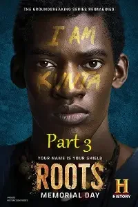 roots part 3 2016