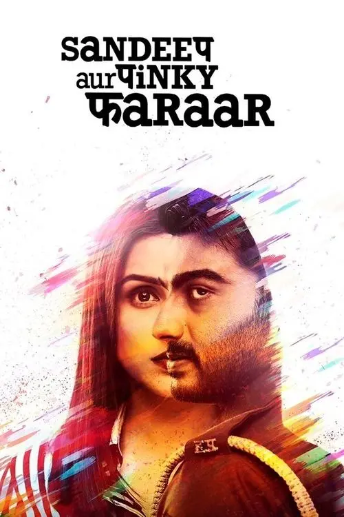 sandeep aur pinky faraar 2021
