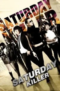 saturday killer 2010