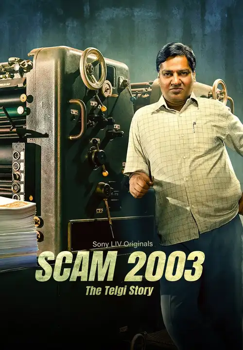 Download Scam 2003: The Telgi Story (Season 1) VOL 2 Hindi SonyLIV Complete Web Series 480p | 720p | 1080p WEB DL 3 scam 2003