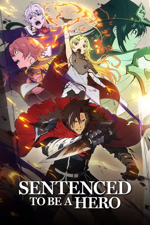 Download Sentenced to Be a Hero (Season 1) Multi Audio {Hindi English Japanese} Anime WEB Series 720p | 1080p WEB DL 8 sentenced to be a hero season 1