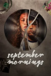 september mornings season 1