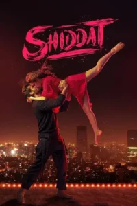 shiddat 2021