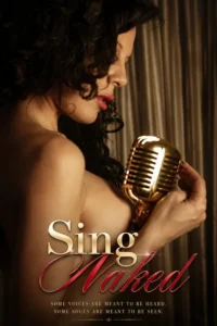 sing naked 2026