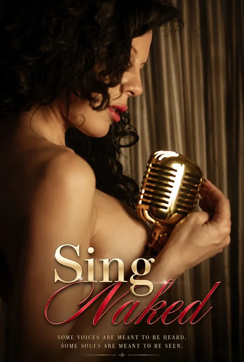 Sing Naked (2026) UNRATED Spanish Full Movie 480p | 720p WEB DL | Free Download 19 sing naked 2026