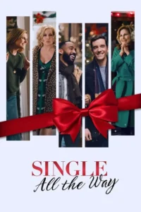 single all the way netflix original 2021