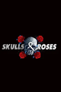 skulls and roses season 1