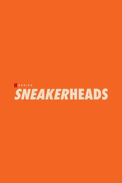 Download Sneakerheads (2020) Season 1 {Hindi or English} Complete Netflix WEB Series 480p | 720p HD 13 sneakerheads 2020