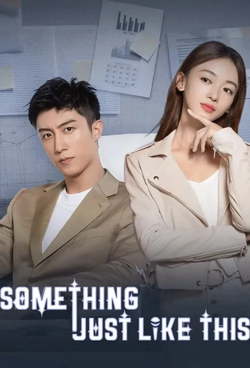 Download Something Just Like This (Season 1) Hindi ORG Dubbed C Drama Series 480p 720p & 1080p WEB DL 7 something just like this season 1