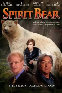 spirit bear the simon jackson story 2005