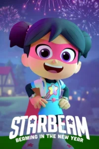 starbeam beaming in the new year 2021