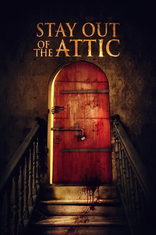 stay out of the f king attic 2020