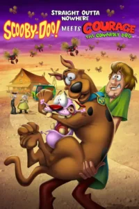straight outta nowhere scooby doo meets courage the cowardly dog 2021