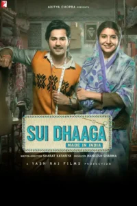 sui dhaaga made in india 2018