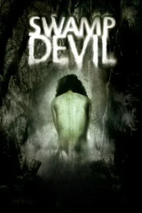 swamp devil 2008