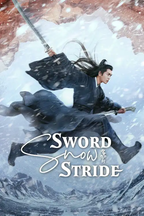 Download Sword Snow Stride (Season 1) Hindi ORG Dubbed C Drama Series 480p 720p & 1080p WEB DL 10 sword snow stride season 1