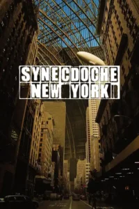 synecdoche new york 2008