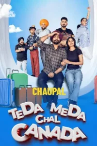 teda meda chal canada 2025
