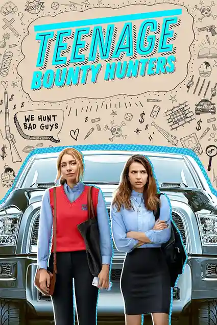 Download Teenage Bounty Hunters Season 1 Hindi Dubbed Complete Netflix Web Series 480p | 720p 5 teenage bounty hunters season 1