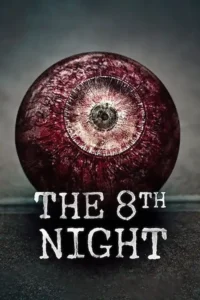 the 8th night 2021