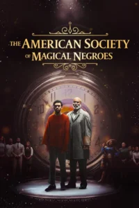 the american society of magical negroes 2024