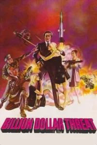 the billion dollar threat 1979