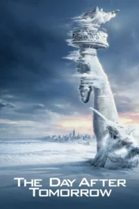 the day after tomorrow 2004