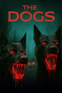 the dogs 2025