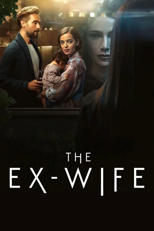 Download The Ex Wife – Prime Video (Season 1 – 2) Complete Dual Audio {Hindi English} 480p | 720p | 1080p WEB DL 15 the ex wife prime video season 1