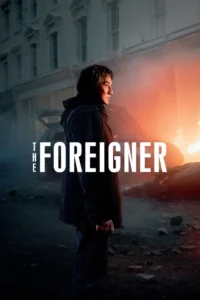 the foreigner 2017