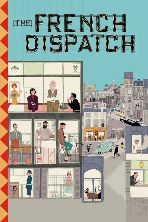 the french dispatch 2021