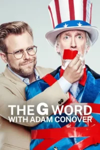 the g word with adam conover 2022