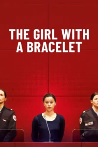 the girl with a bracelet 2019