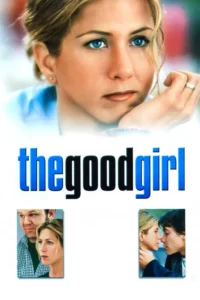 the good girl 2002